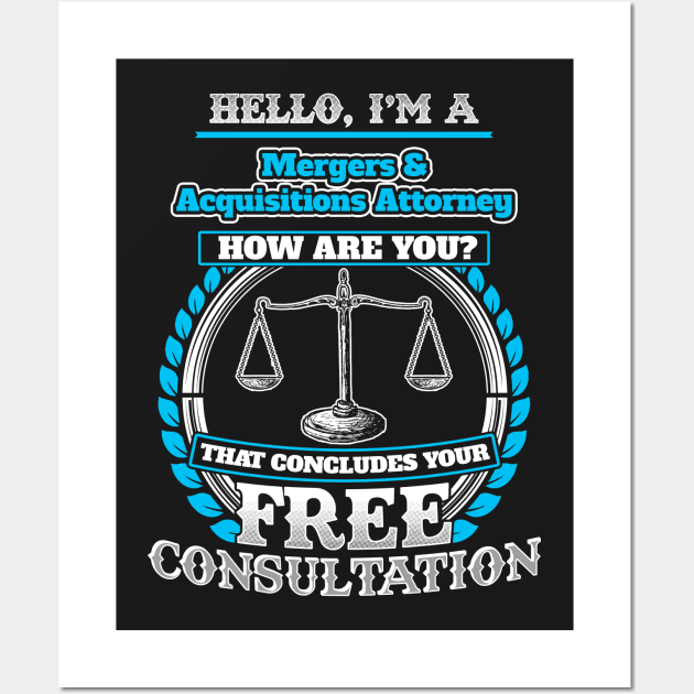 Lawyer Humor T shirt For A Mergers & Acquisitions Attorney Wall Art by Mommag9521